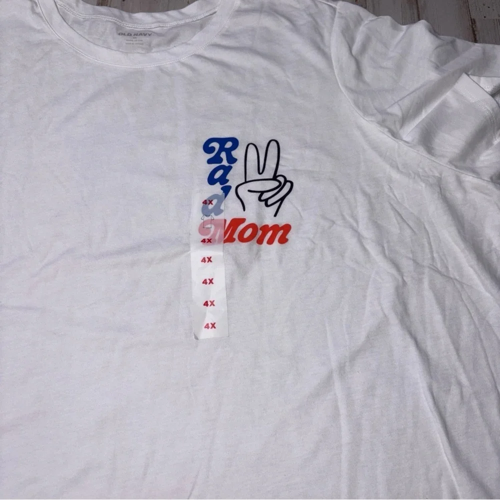 Old Navy Women’s Size 4x White Cotton (Rad Mom)- T-shirt NWT! - Picture 2 of 15